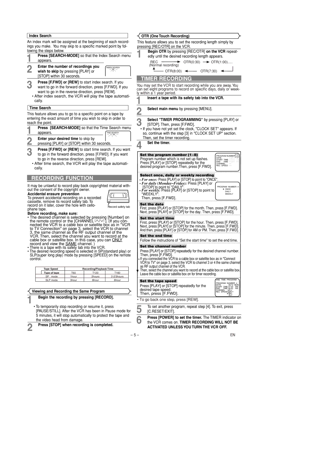 Symphonic SL240D owner manual Recording Function, Timer Recording, Activated Unless YOU Turn the VCR OFF 