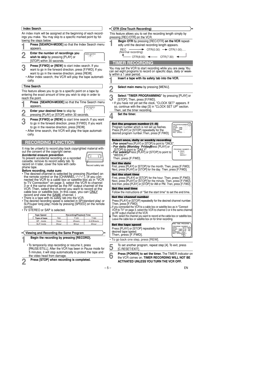 Symphonic SL260D owner manual Recording Function, Timer Recording, Activated Unless YOU Turn the VCR OFF 