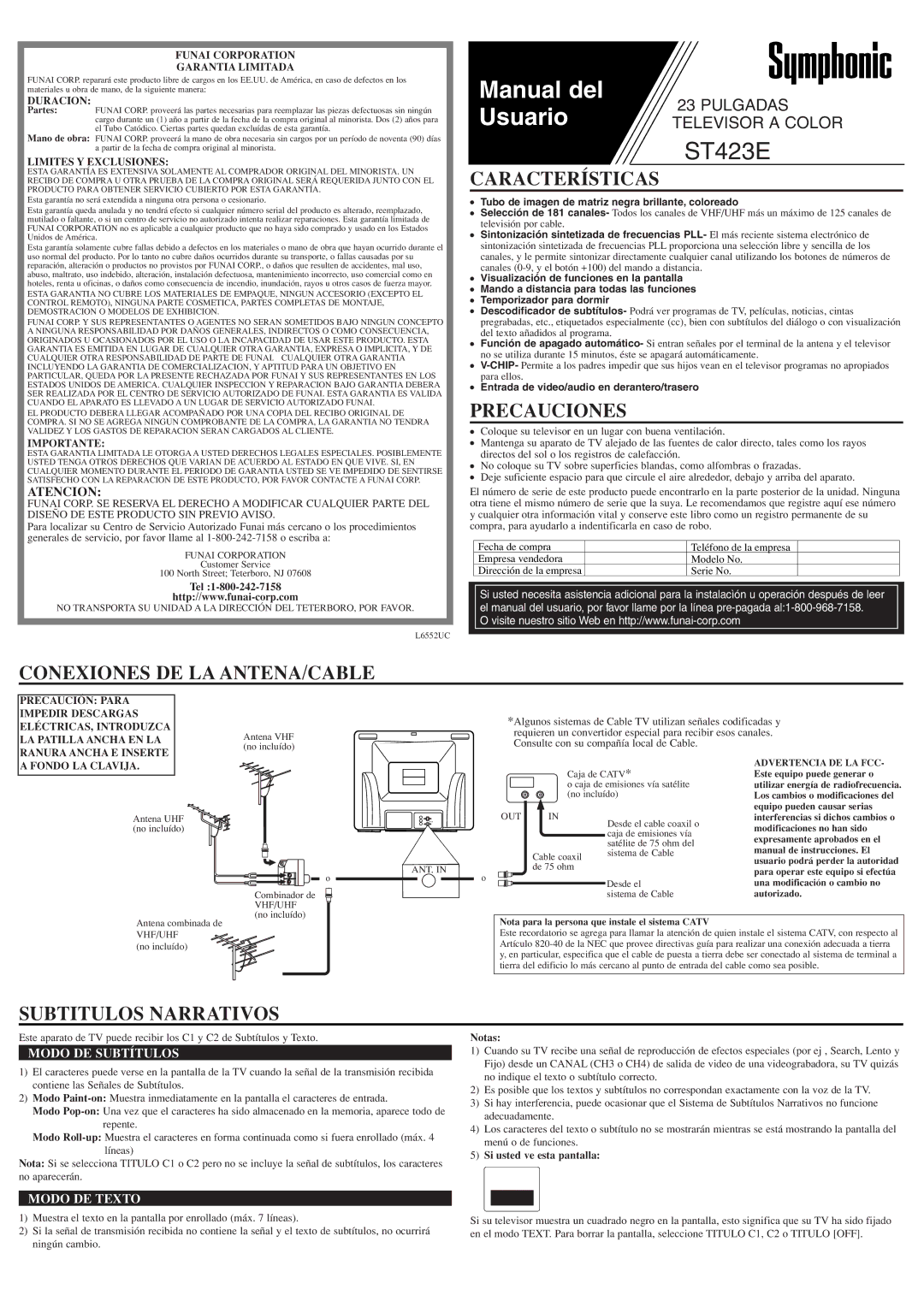 Symphonic ST423E owner manual Características, Precauciones, Conexiones DE LA ANTENA/CABLE, Subtitulos Narrativos 