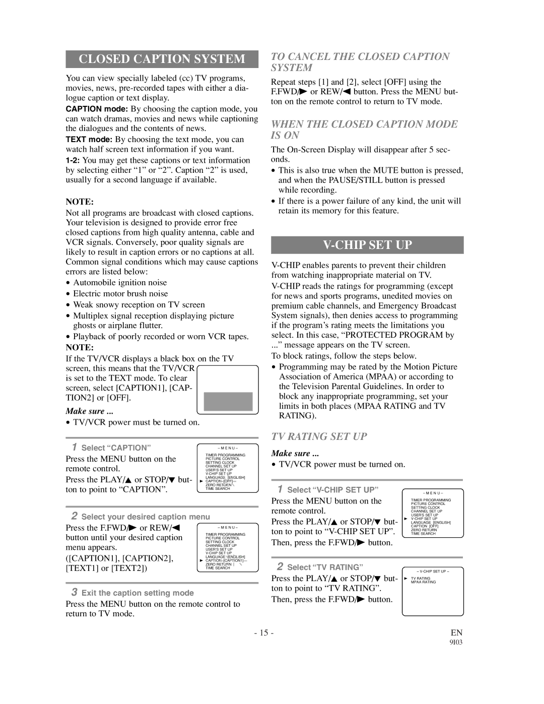 Symphonic WF0213C owner manual Chip SET UP, To Cancel the Closed Caption System, When the Closed Caption Mode is on 