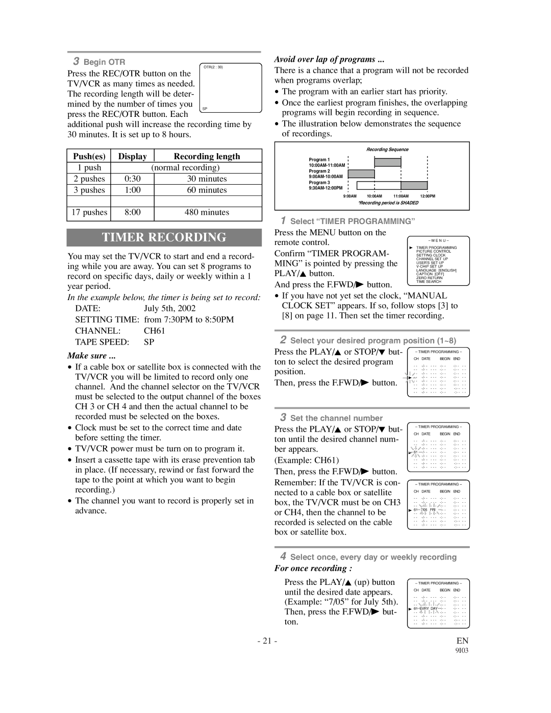 Symphonic WF0213C owner manual Timer Recording, Pushes Display Recording length, Channel CH61 Tape Speed SP 