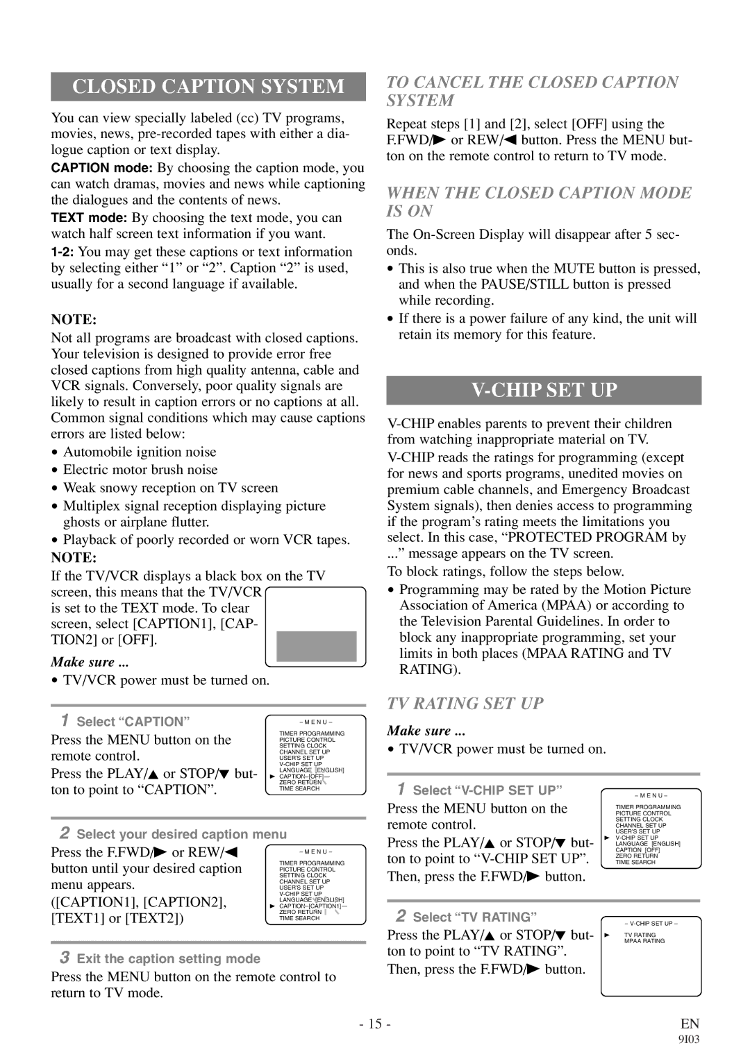 Symphonic WF319E owner manual Chip SET UP, To Cancel the Closed Caption System, When the Closed Caption Mode is on 