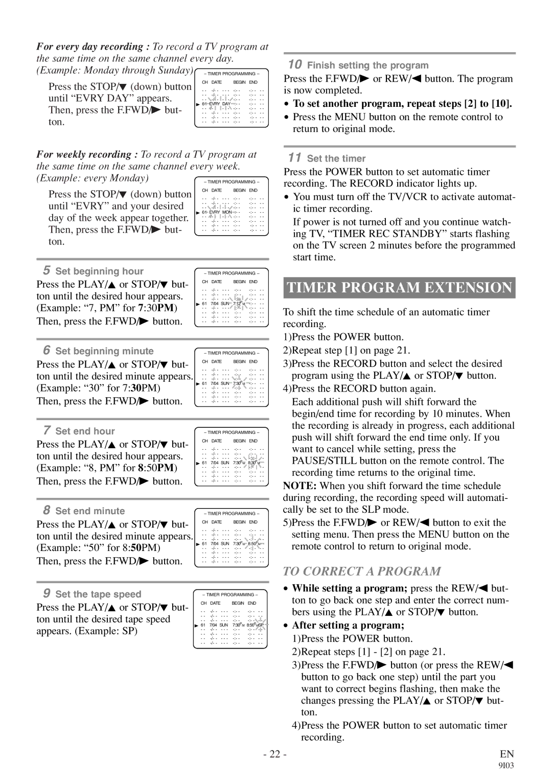 Symphonic WF319E owner manual Timer Program Extension, To Correct a Program, To set another program, repeat steps 2 to 