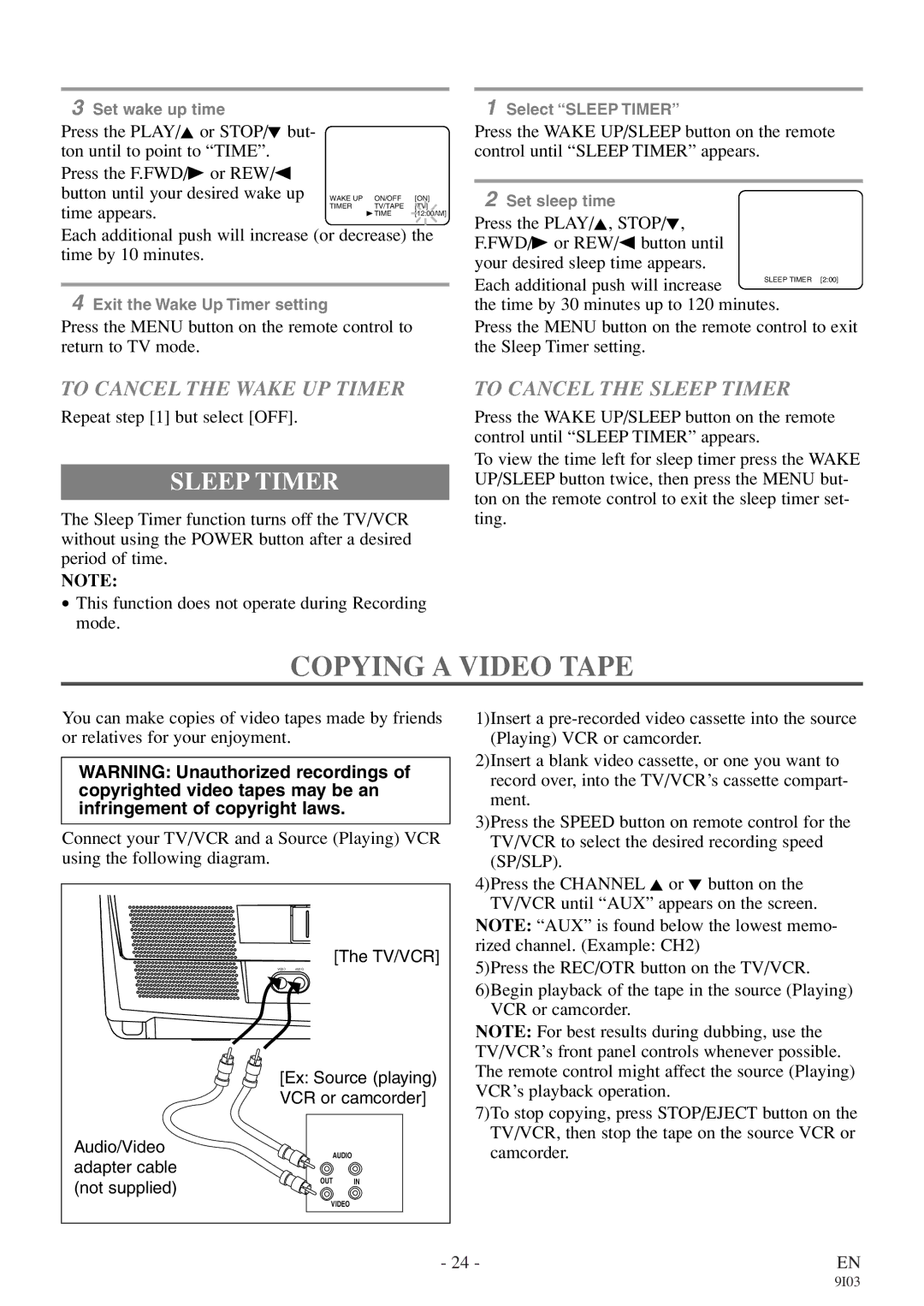 Symphonic WF319E owner manual Copying a Video Tape, To Cancel the Wake UP Timer, To Cancel the Sleep Timer 