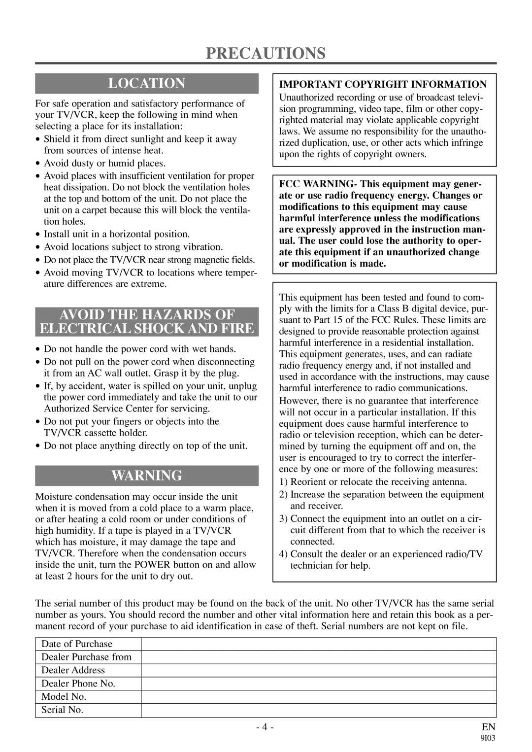 Symphonic WF319E Precautions, Location, Avoid the Hazards Electrical Shock and Fire, Important Copyright Information 