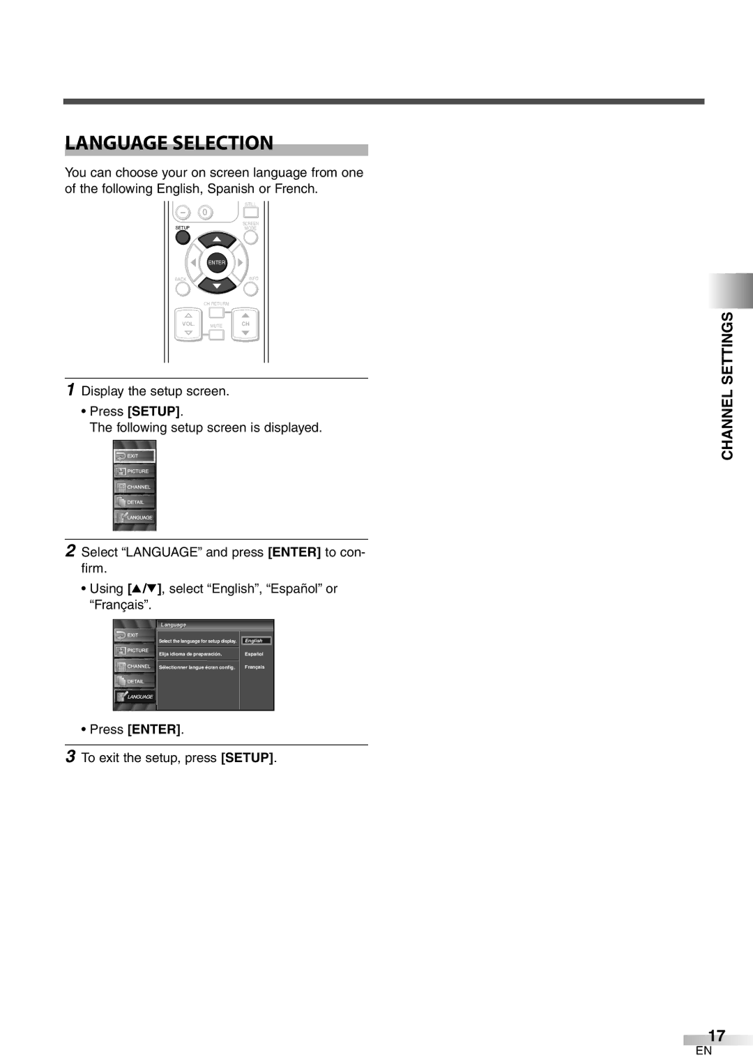 Symphonic WF32L6 owner manual Language Selection, Press Enter To exit the setup, press Setup 