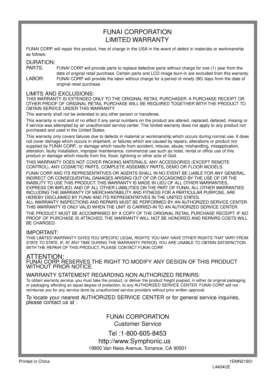 Symphonic WF32L6 owner manual Duration, Limits and Exclusions, Warranty Statement Regarding NON Authorized Repairs 