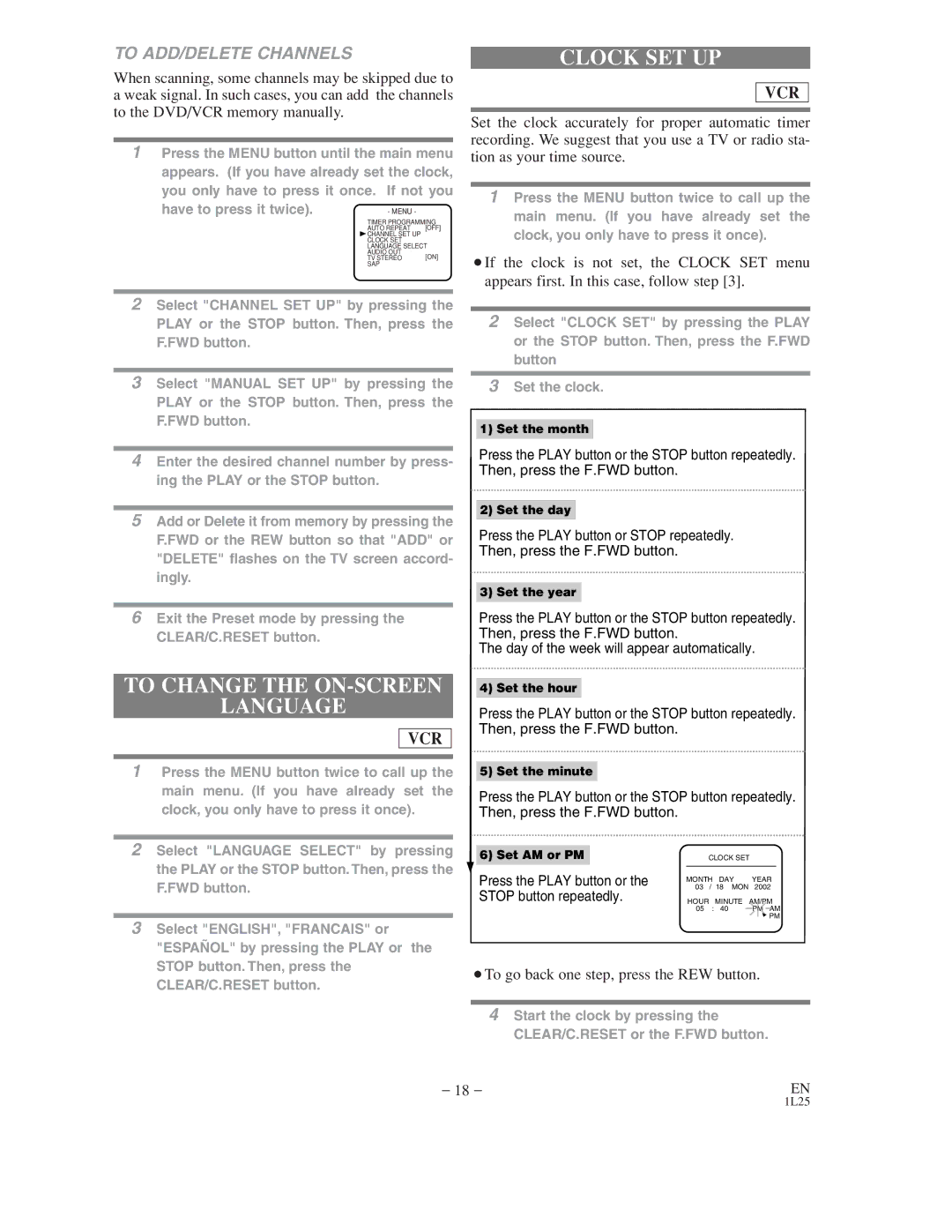 Symphonic WF802 owner manual To Change the ON-SCREEN Language, Clock SET UP, To ADD/DELETE Channels 