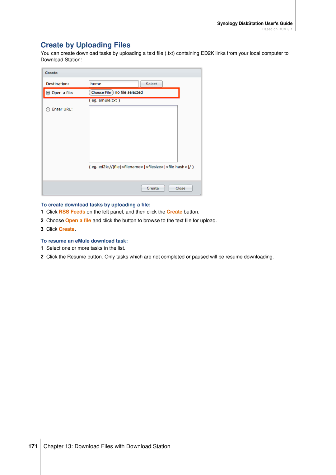 Synology DS411SLIM manual 171, To create download tasks by uploading a file, To resume an eMule download task 