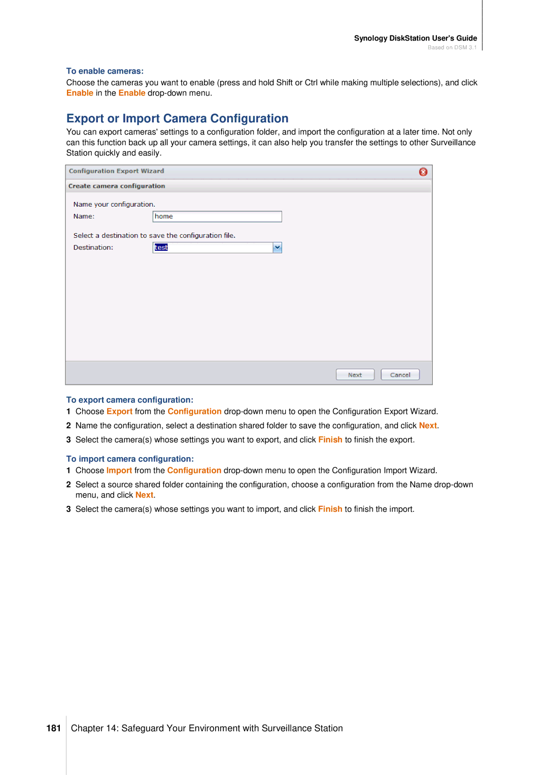 Synology DS411SLIM manual Export or Import Camera Configuration, 181, To enable cameras, To export camera configuration 