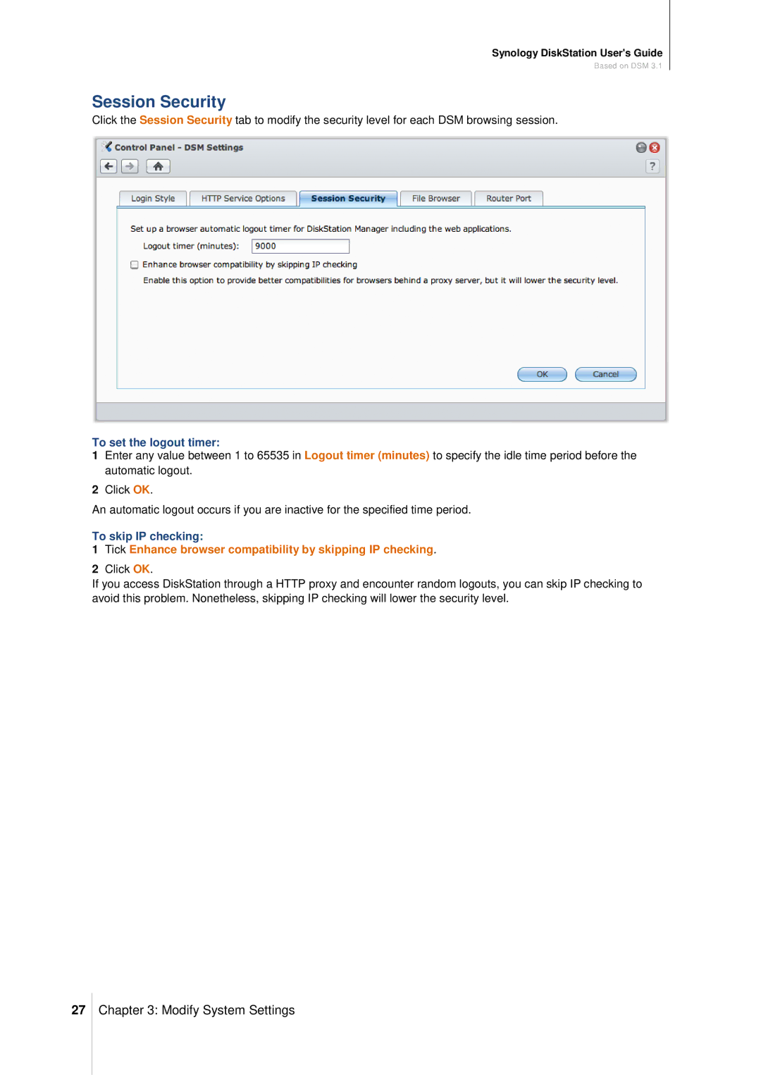 Synology DS411SLIM manual Session Security, To set the logout timer, To skip IP checking 