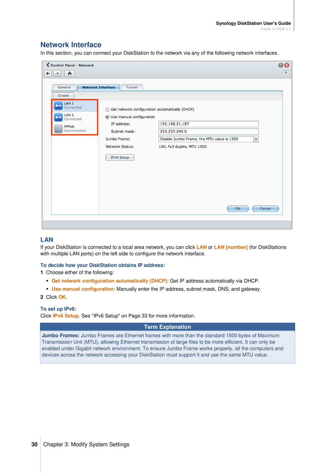 Synology DS411SLIM manual Network Interface, To decide how your DiskStation obtains IP address, To set up IPv6 