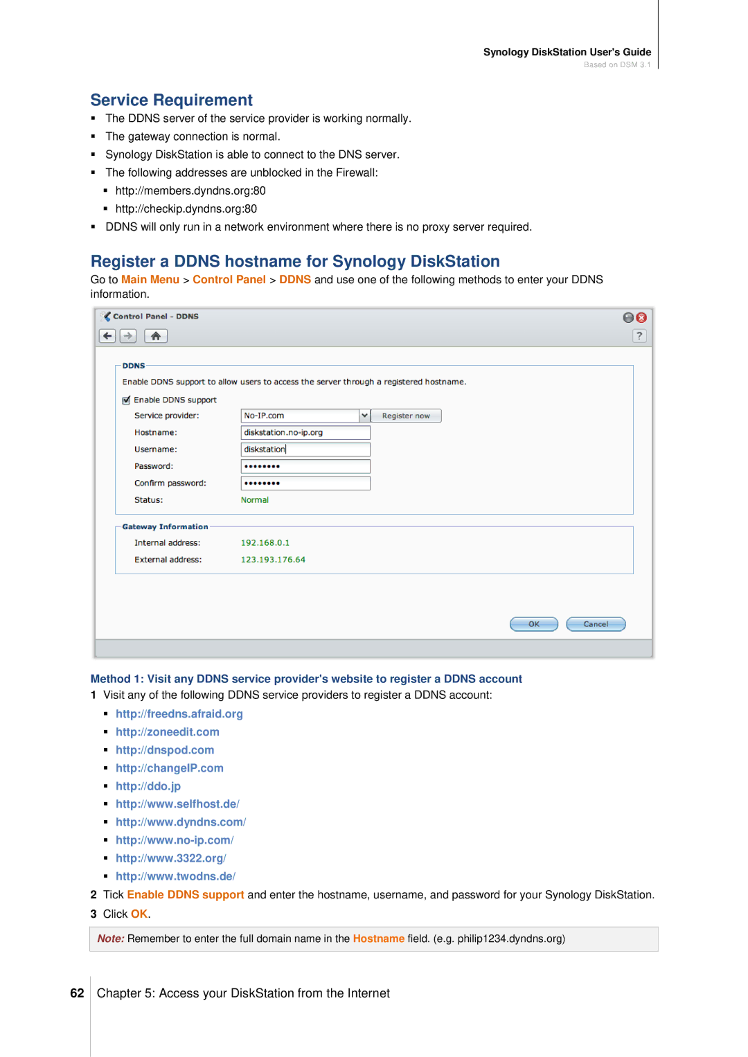 Synology DS411SLIM manual Service Requirement, Register a Ddns hostname for Synology DiskStation 