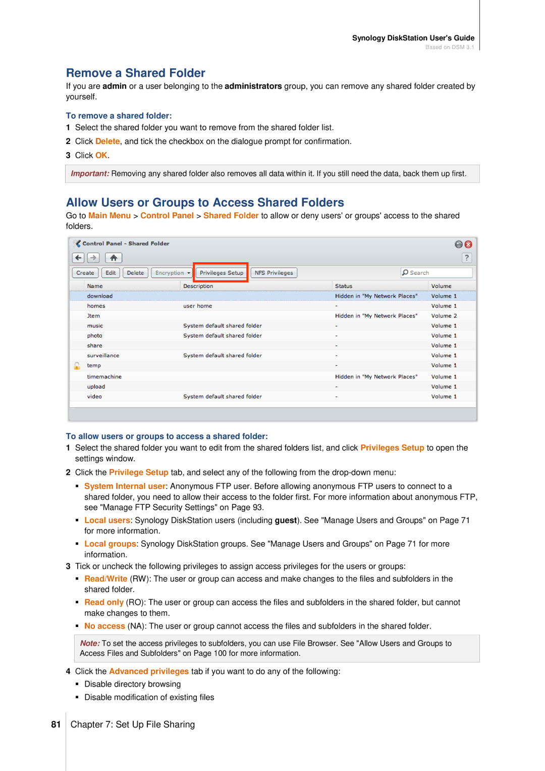 Synology DS411SLIM manual Remove a Shared Folder, Allow Users or Groups to Access Shared Folders, To remove a shared folder 