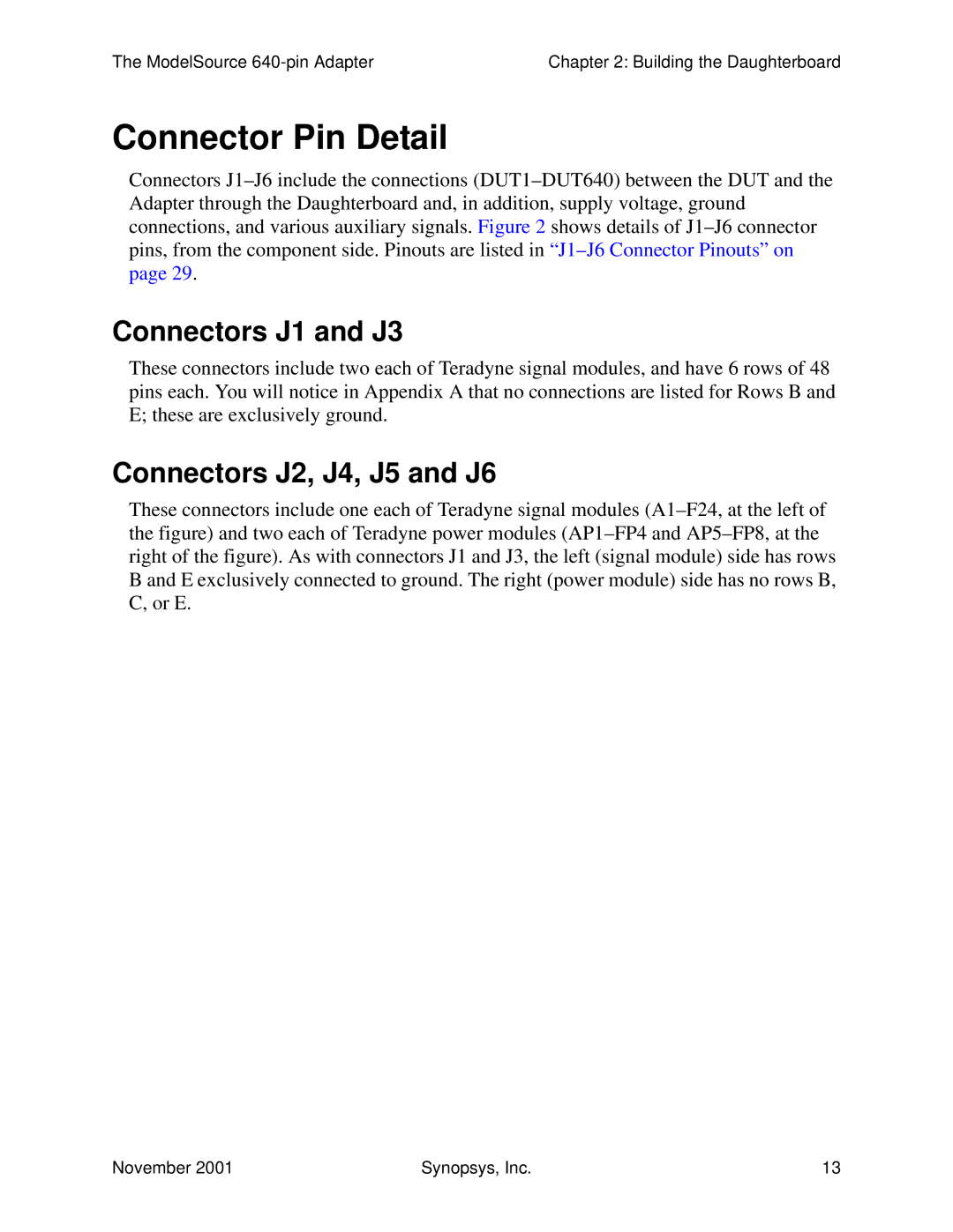 Synopsys 640-pin Generic Device Adapter manual Connector Pin Detail, Connectors J1 and J3 