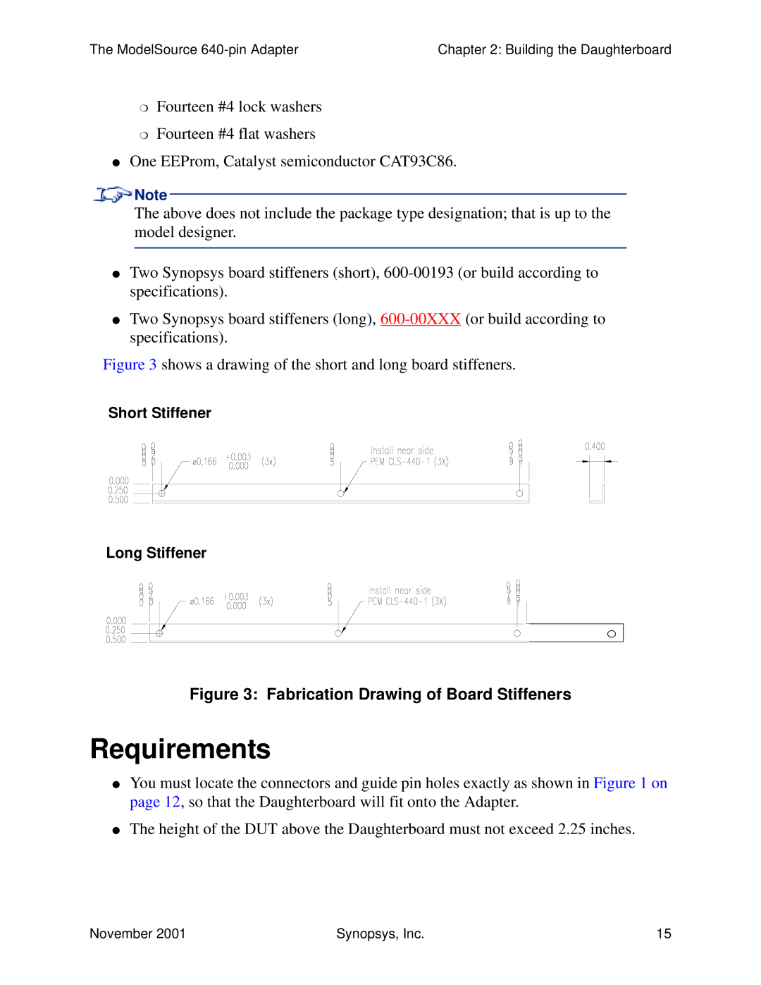 Synopsys 640-pin Generic Device Adapter manual Requirements, Shows a drawing of the short and long board stiffeners 