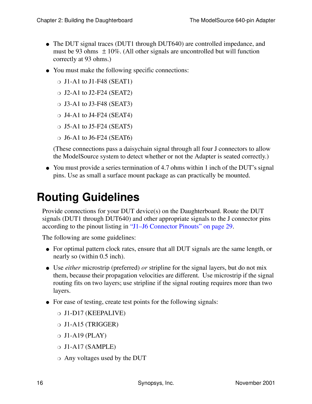 Synopsys 640-pin Generic Device Adapter manual Routing Guidelines, J1-D17 Keepalive 