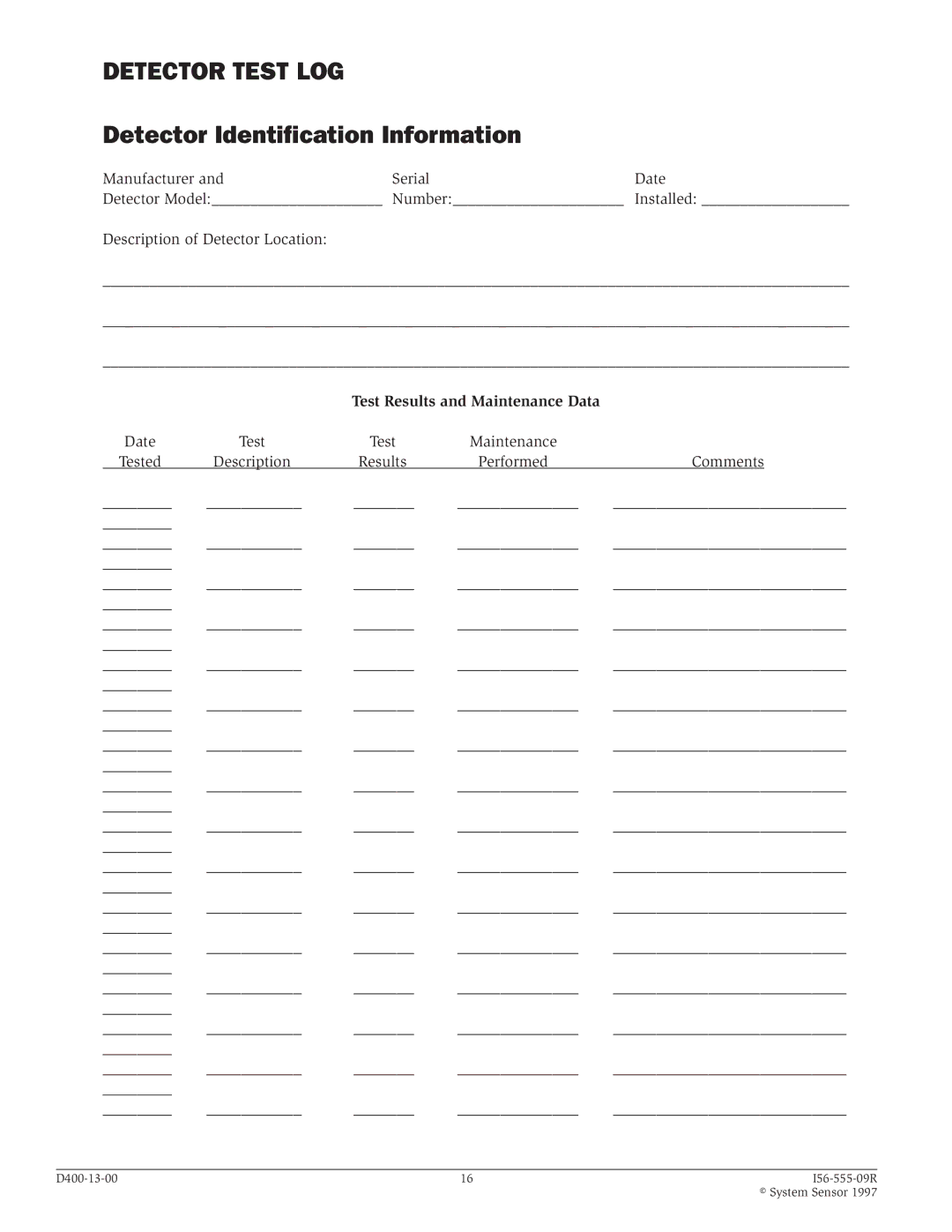 System Sensor DH400ACDCP specifications Detector Test LOG, Test Results and Maintenance Data 