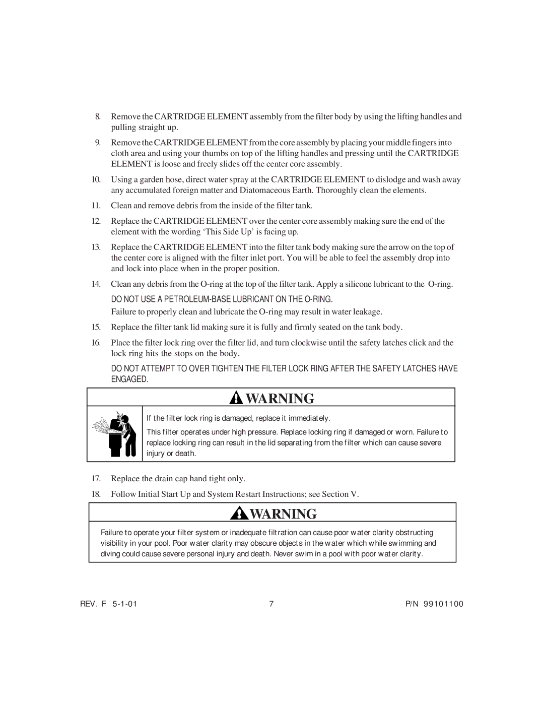 System Works 99101100 manual Do not USE a PETROLEUM-BASE Lubricant on the O-RING 