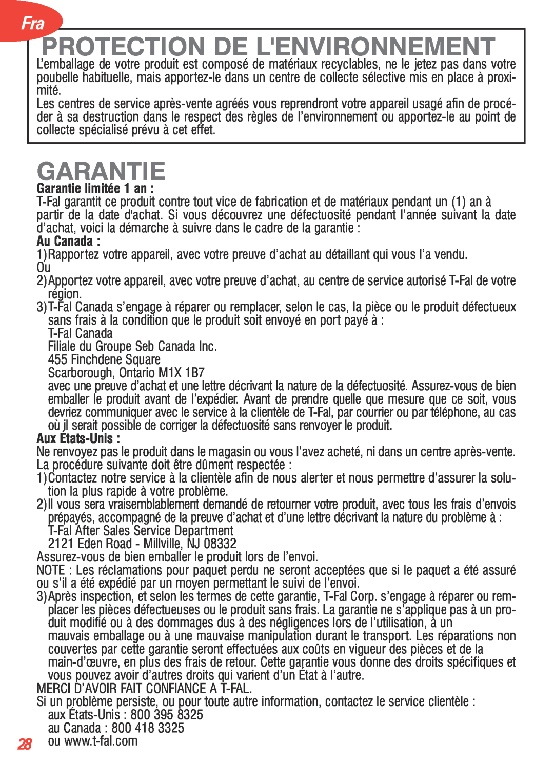 T-Fal 5252 manual Protection De Lenvironnement, Garantie limitée 1 an, Au Canada, Aux États-Unis 