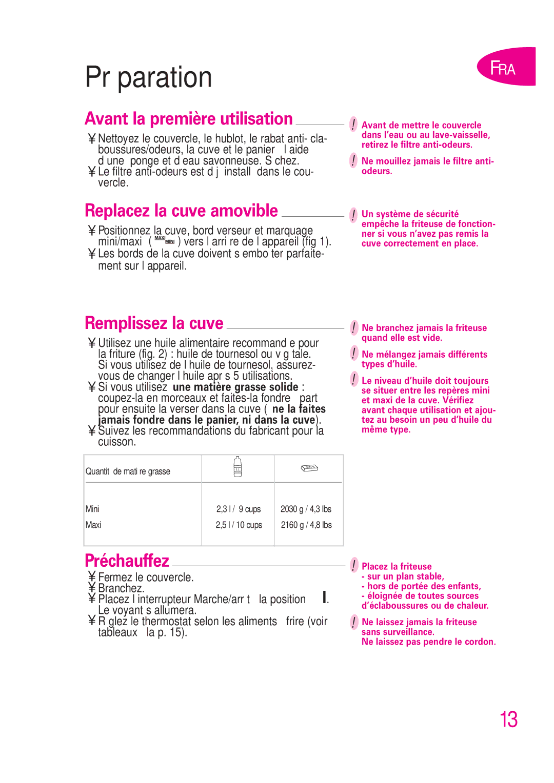 T-Fal B 302412226 Préparation, Avant la première utilisation, Replacez la cuve amovible, Remplissez la cuve, Préchauffez 