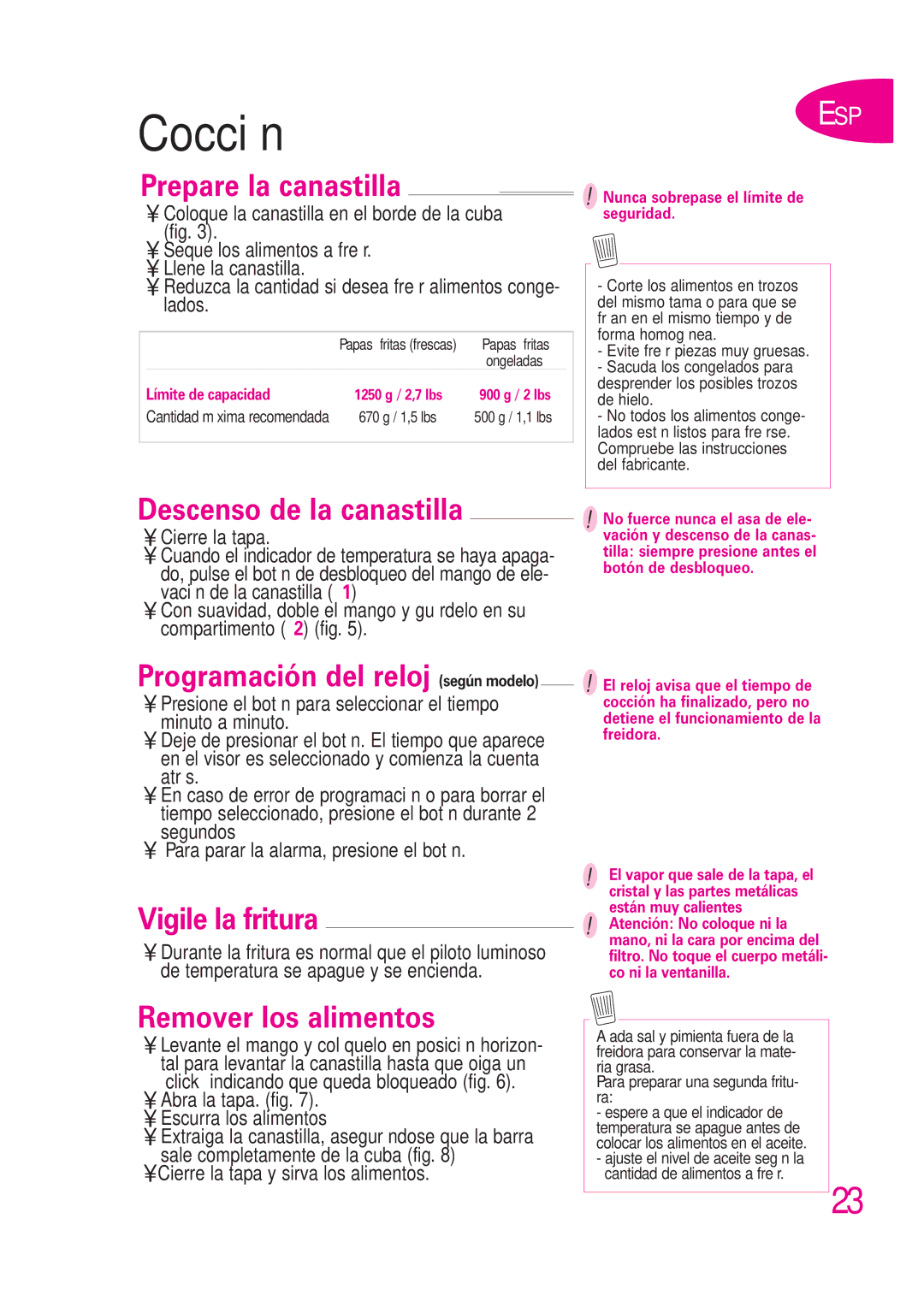 T-Fal B 302412226 ESP Cocción, Prepare la canastilla, Descenso de la canastilla, Vigile la fritura, Remover los alimentos 