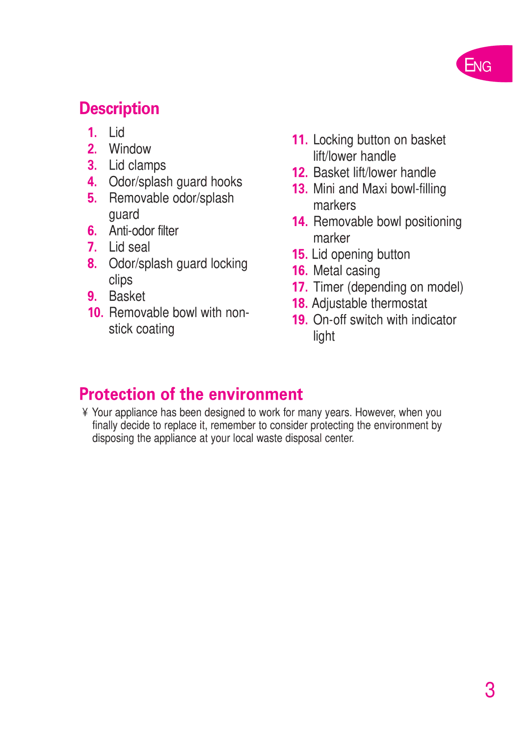 T-Fal B 302412226 manual Description, Protection of the environment 