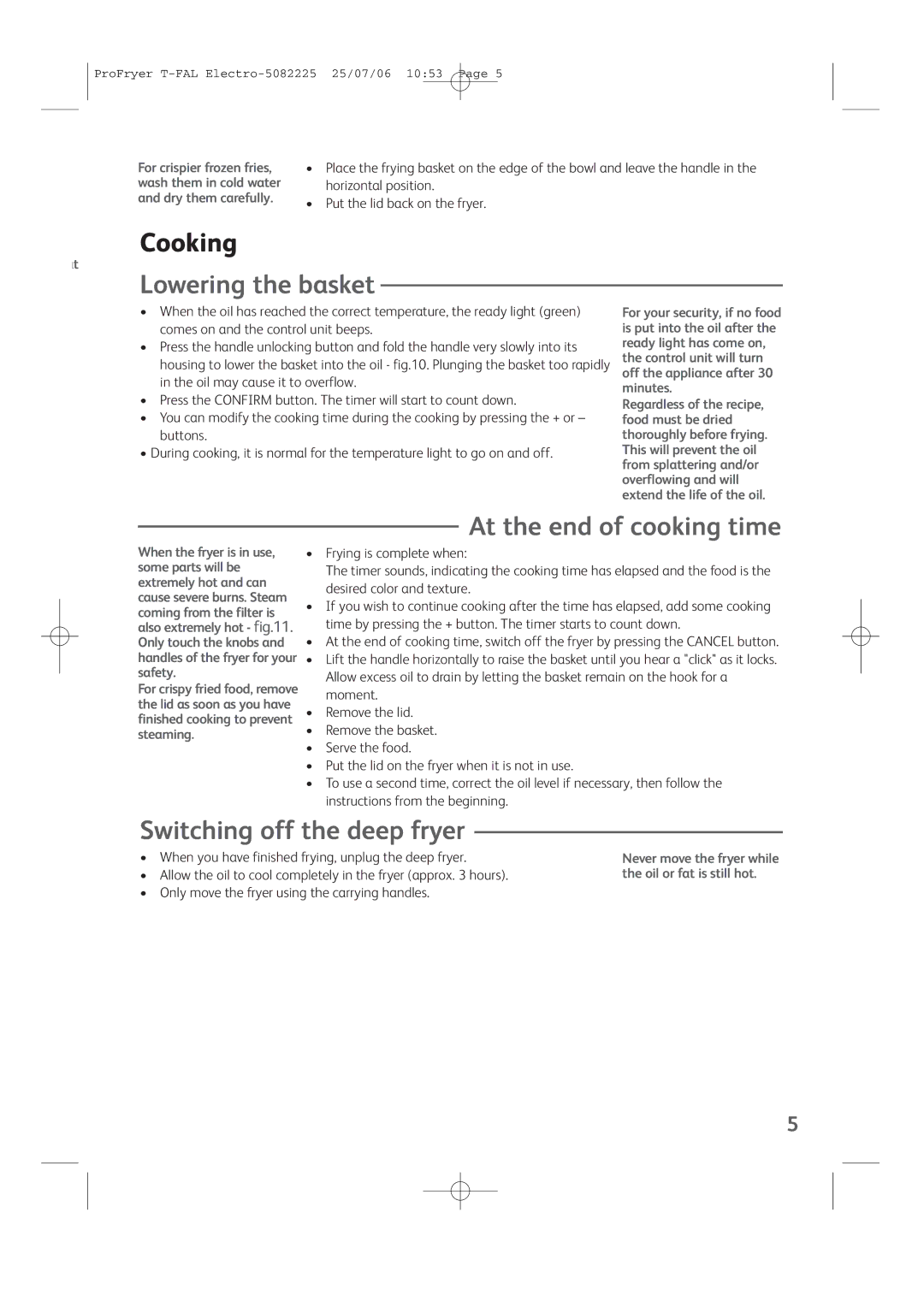 T-Fal Family Pro-Fryer manual Lowering the basket, At the end of cooking time, Switching off the deep fryer 