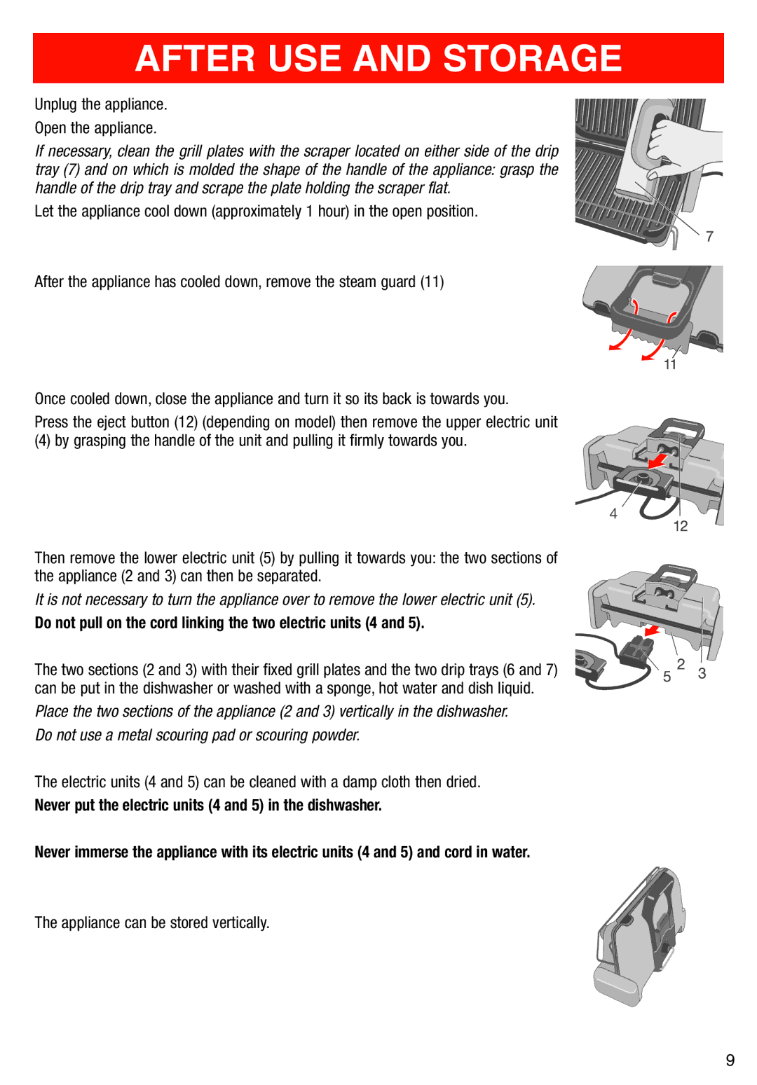 T-Fal Use Grill & Panini Maker manual After USE and Storage, Do not pull on the cord linking the two electric units 4 