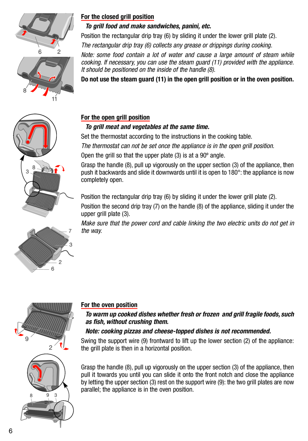 T-Fal Use Grill & Panini Maker manual For the closed grill position, To grill food and make sandwiches, panini, etc 