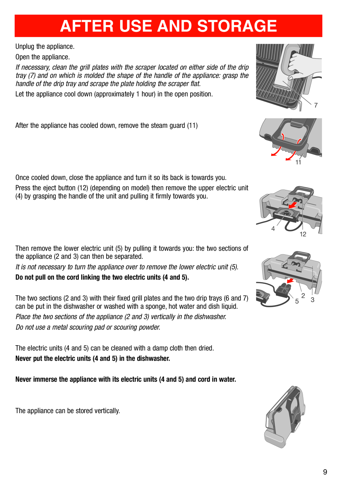 T-Fal Use Grill & Panini Maker manual After Use And Storage, Do not pull on the cord linking the two electric units 4 and 
