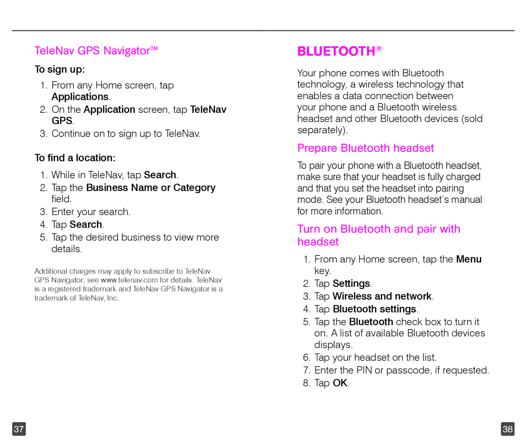 T-Mobile 4G manual TeleNav GPS Navigator, Prepare Bluetooth headset, Turn on Bluetooth and pair with headset 