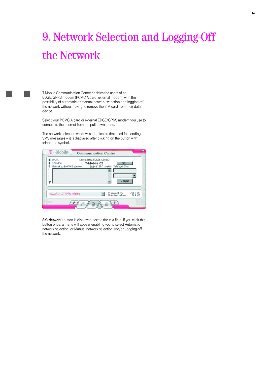 T-Mobile 535 manual Network Selection and Logging-Off the Network 