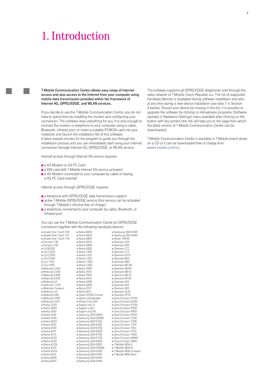 T-Mobile 535 manual Introduction, Connection together with the following handsets/devices 