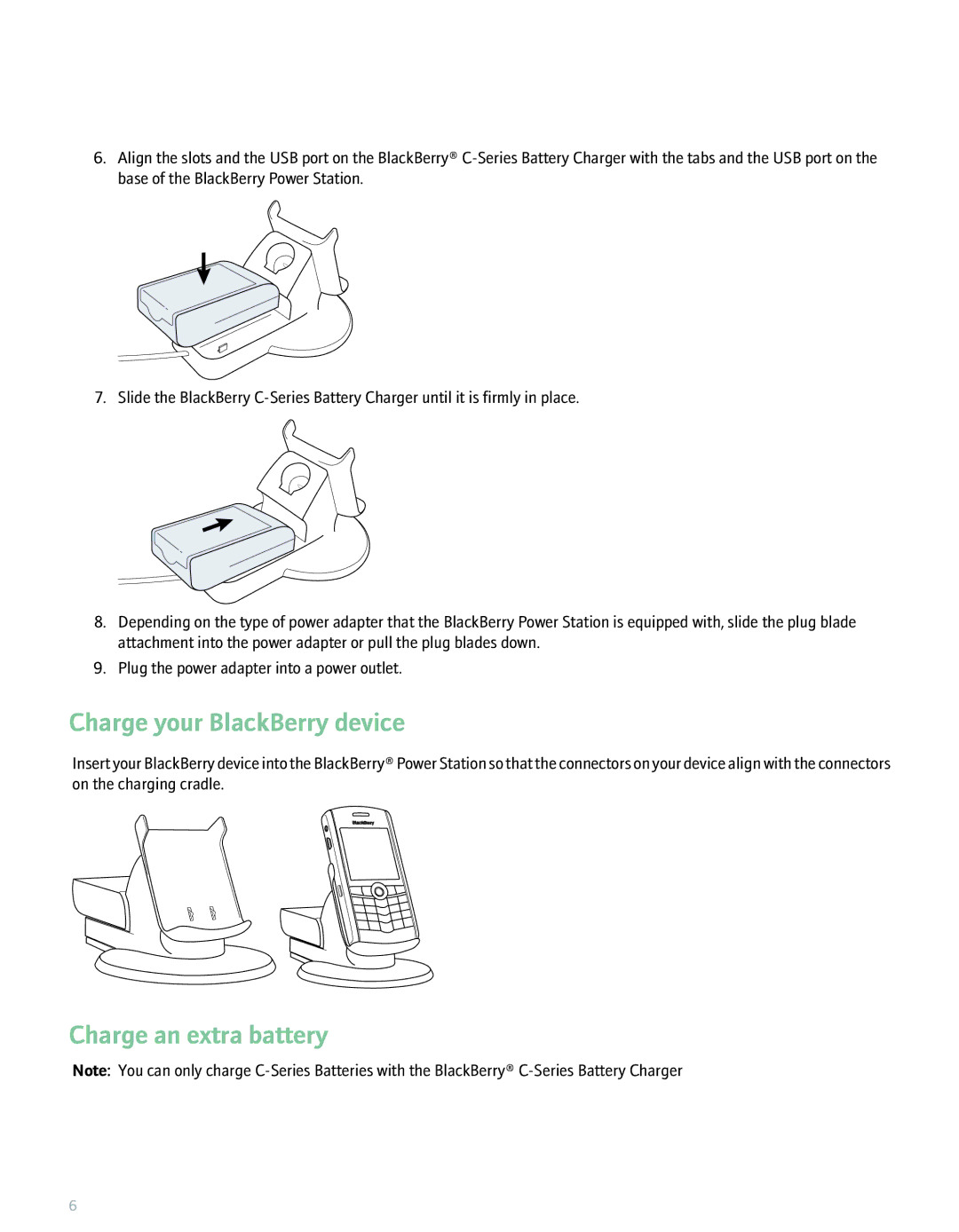 T-Mobile 610215000000 manual Charge your BlackBerry device, Charge an extra battery 