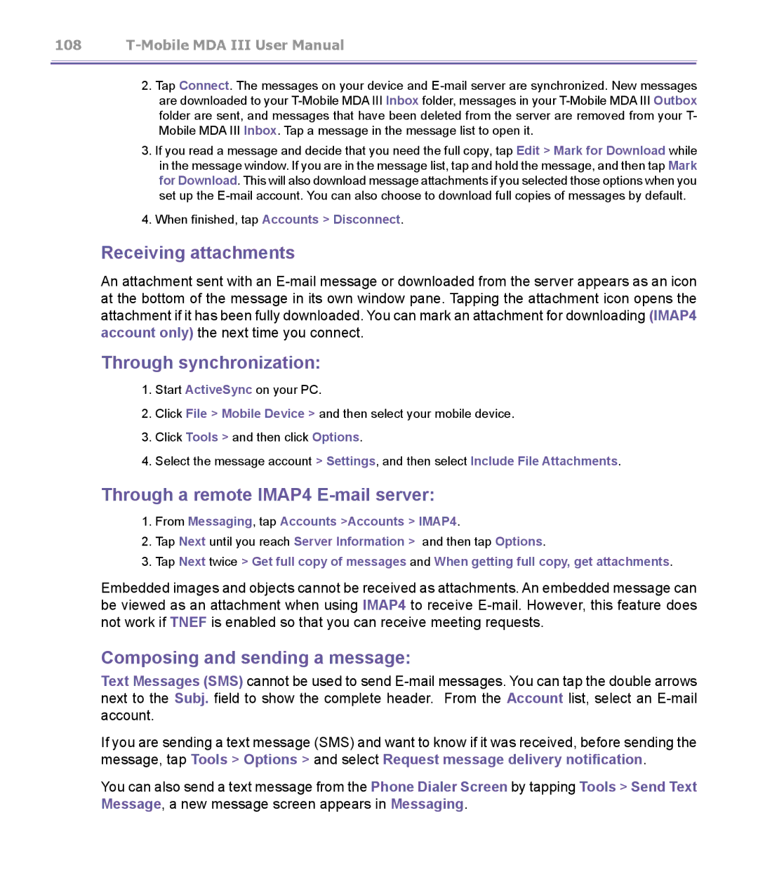 T-Mobile MDA III manual Receiving attachments, Through synchronization, Through a remote IMAP4 E-mail server 