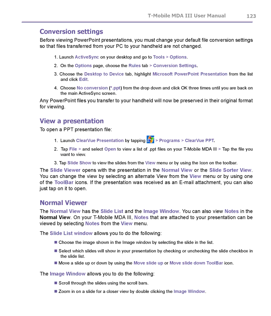 T-Mobile MDA III manual Conversion settings, View a presentation, Normal Viewer 