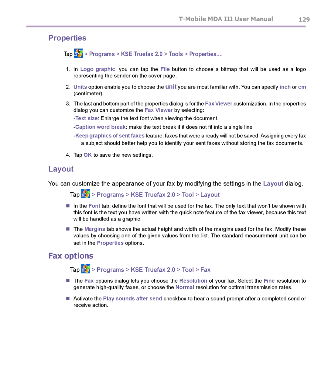 T-Mobile MDA III manual Properties, Layout, Fax options 