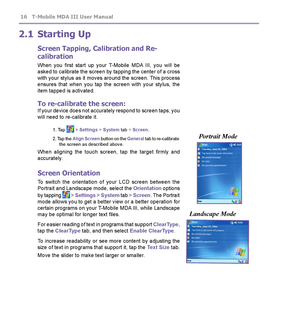T-Mobile MDA III manual Starting Up, Screen Tapping, Calibration and Re- calibration, To re-calibrate the screen 