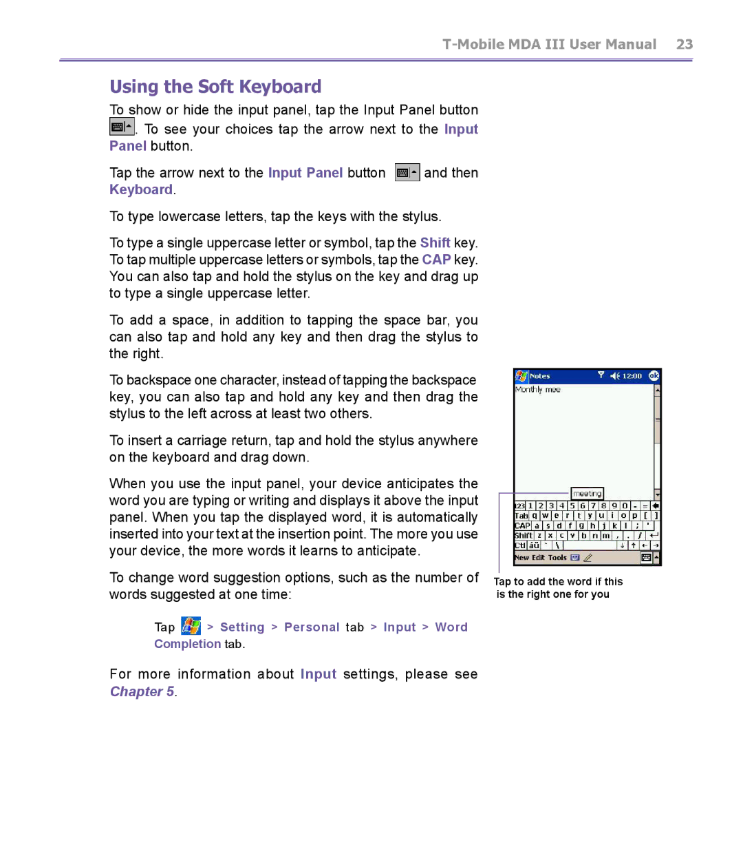 T-Mobile MDA III manual Using the Soft Keyboard, Tap Setting Personal tab Input Word Completion tab 