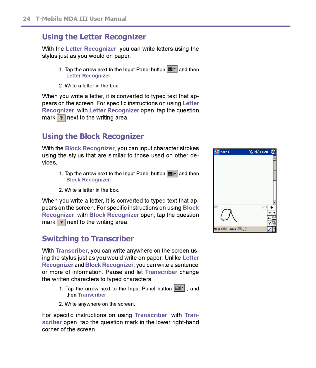 T-Mobile MDA III manual Using the Letter Recognizer, Using the Block Recognizer, Switching to Transcriber 