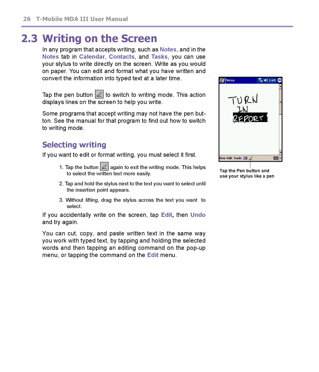 T-Mobile MDA III manual Writing on the Screen, Selecting writing 