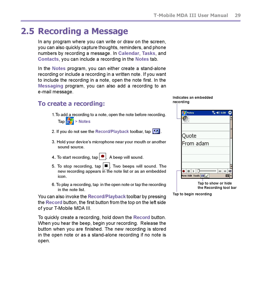 T-Mobile MDA III manual Recording a Message, To create a recording, Tap Notes 