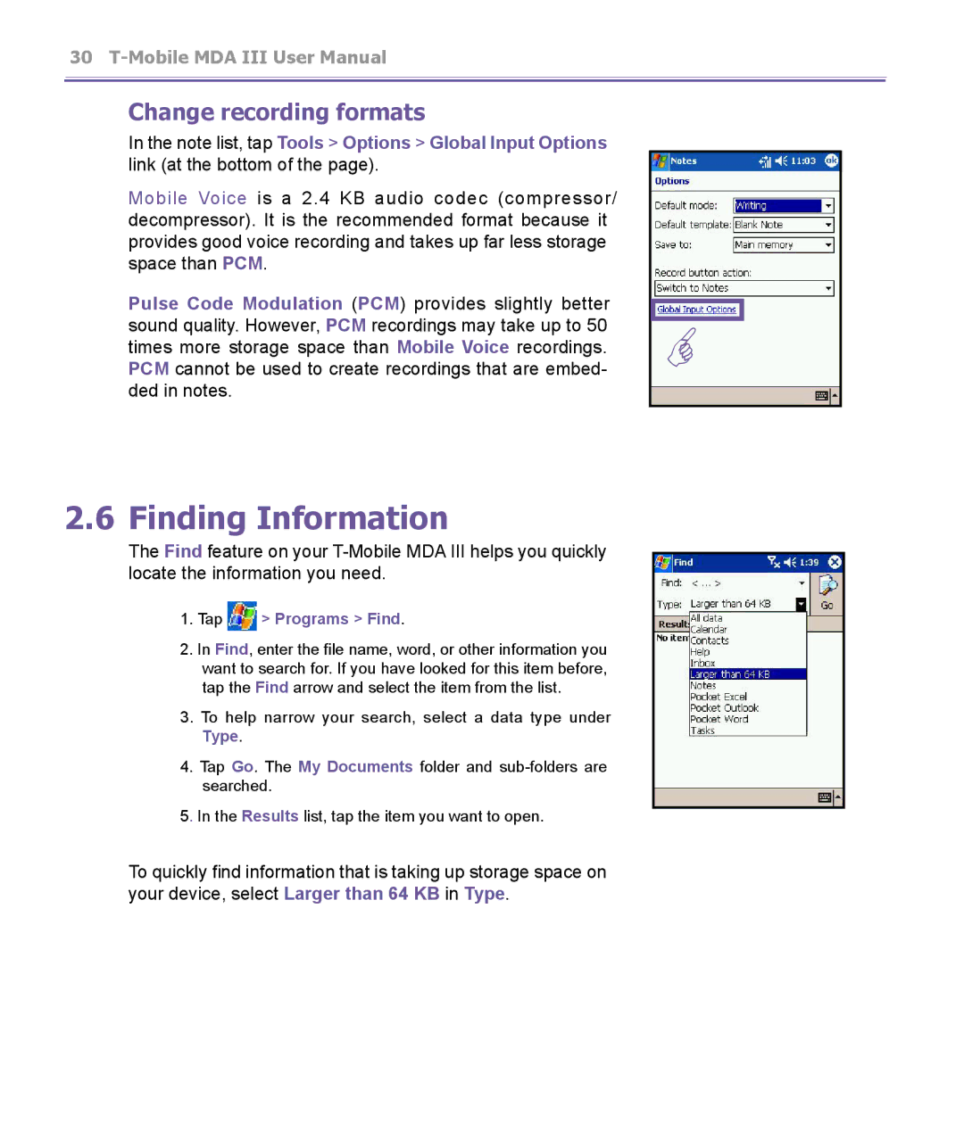 T-Mobile MDA III manual Finding Information, Change recording formats, Tap Programs Find 