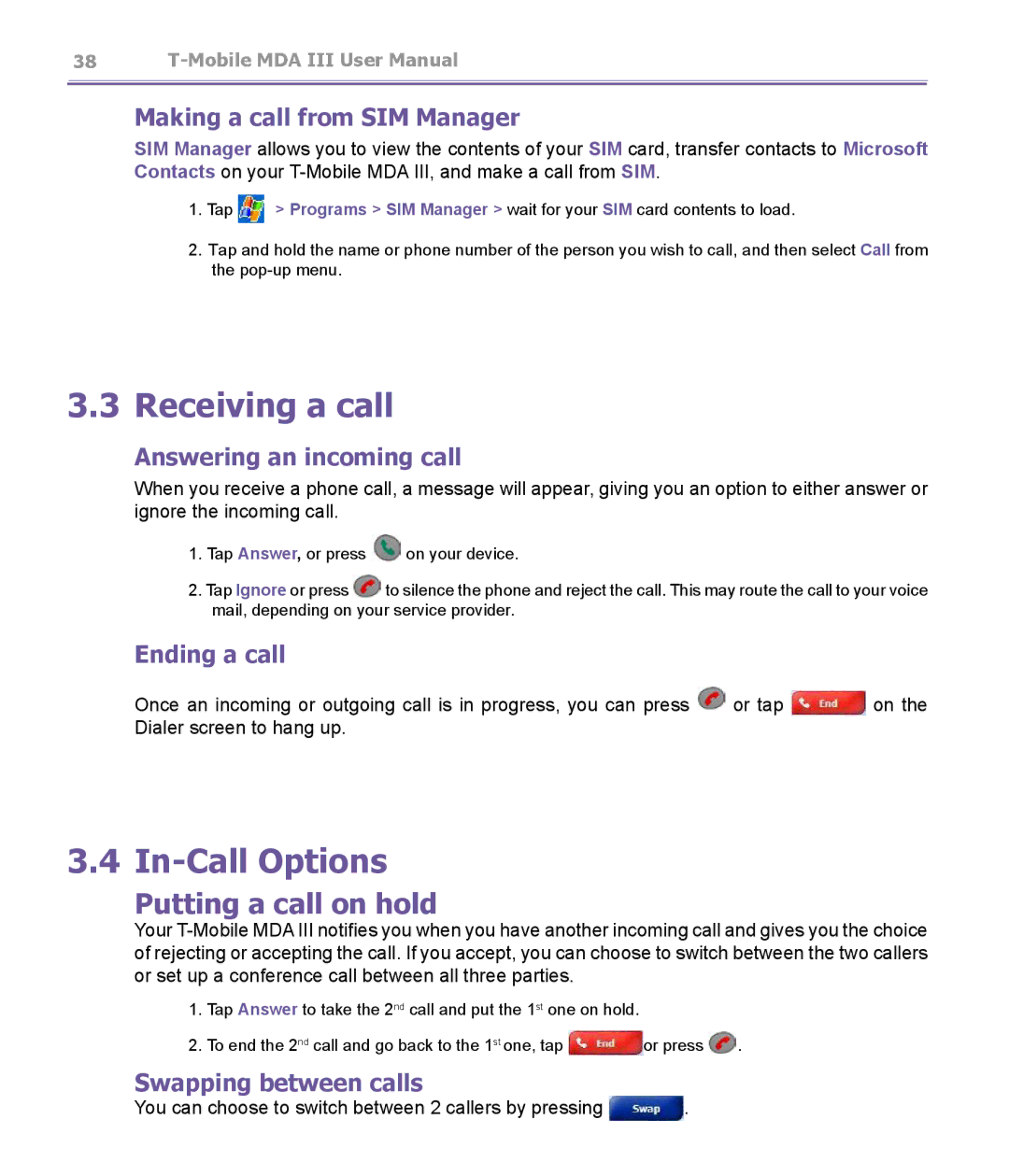 T-Mobile MDA III manual Receiving a call, In-Call Options 