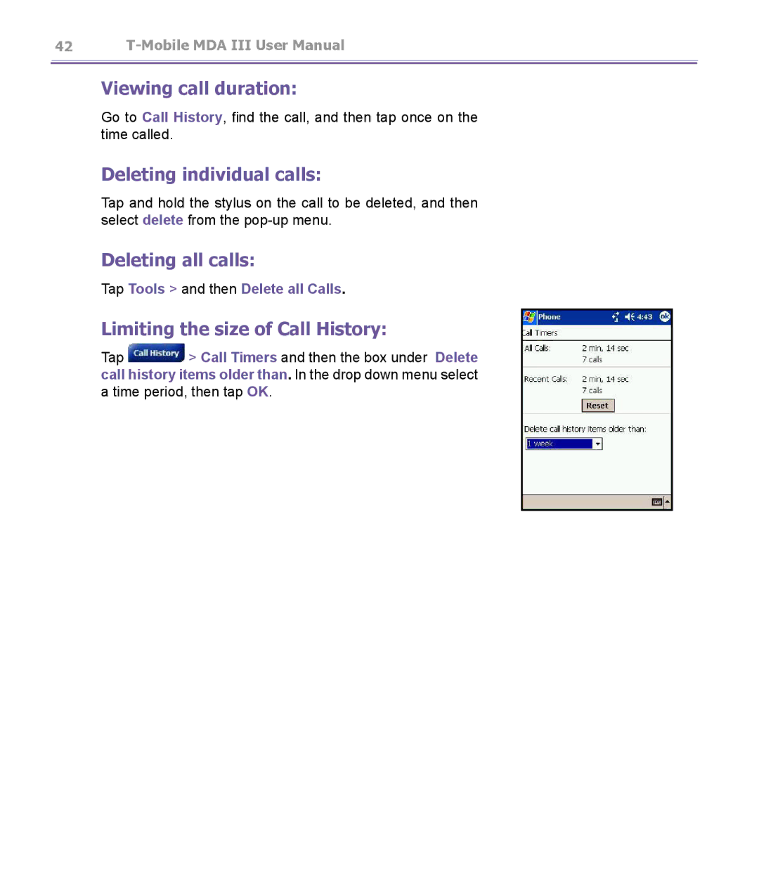 T-Mobile MDA III Viewing call duration, Deleting individual calls, Deleting all calls, Limiting the size of Call History 