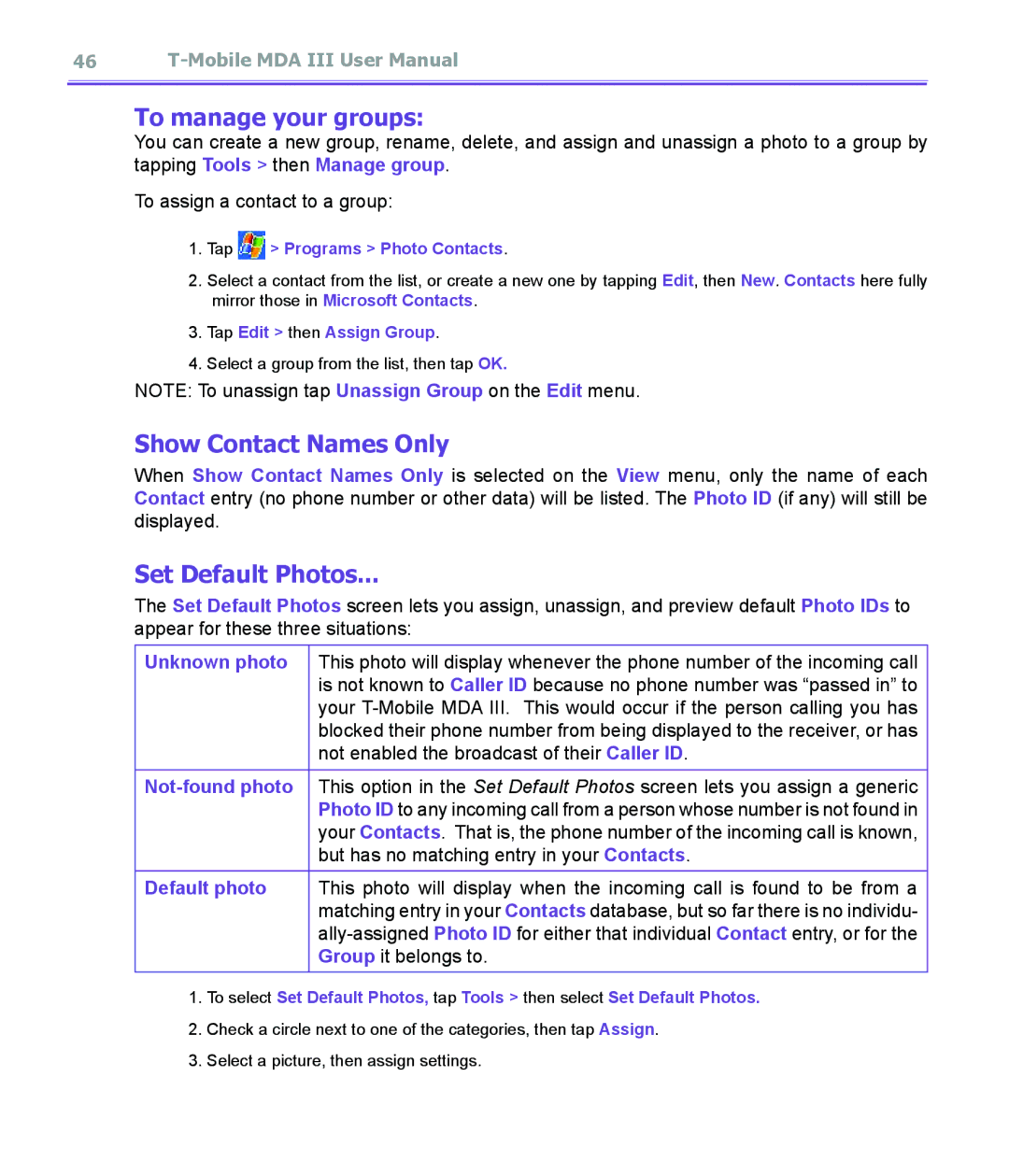 T-Mobile MDA III manual To manage your groups, Show Contact Names Only, Set Default Photos 