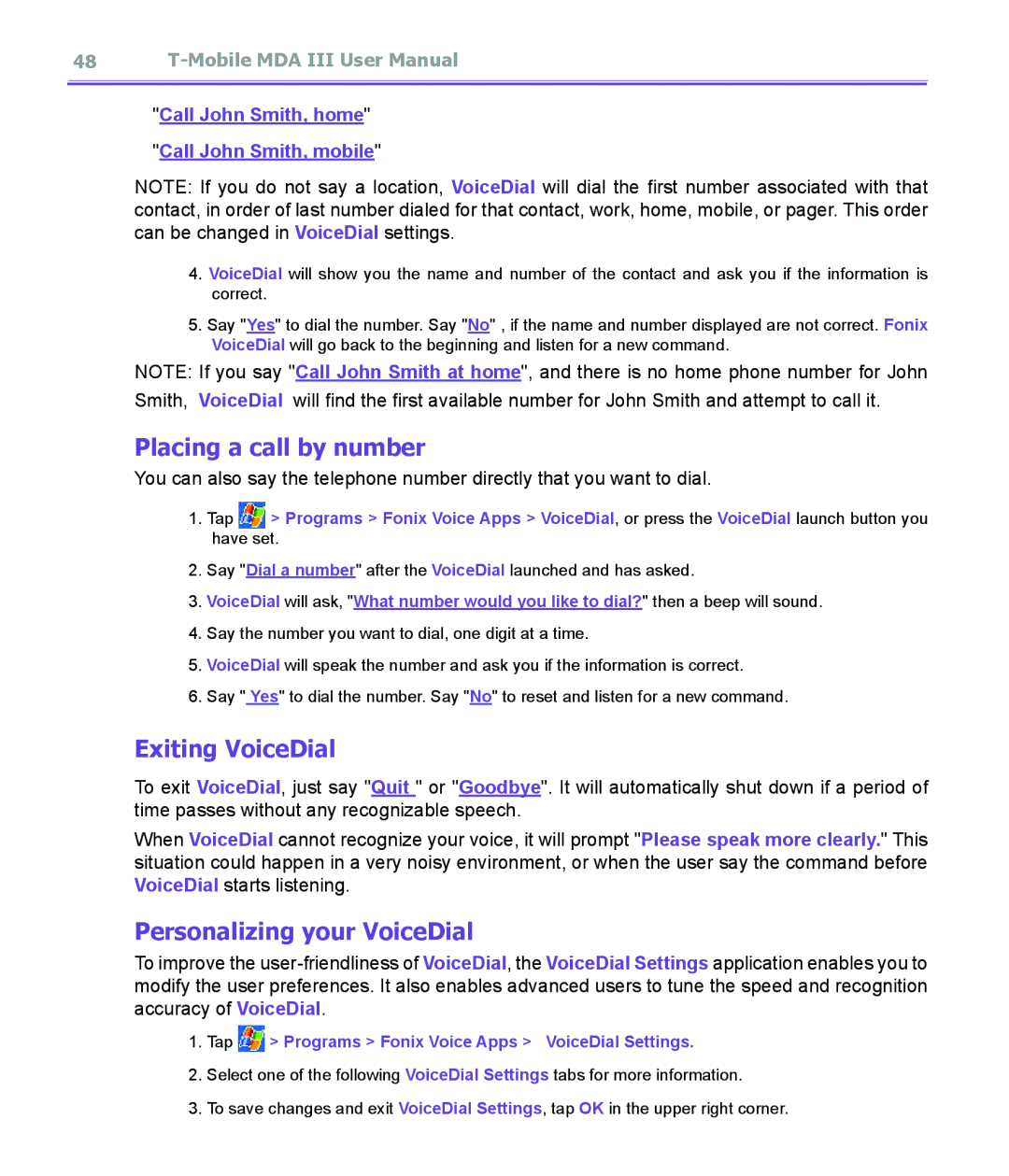 T-Mobile MDA III manual Placing a call by number, Exiting VoiceDial, Personalizing your VoiceDial 