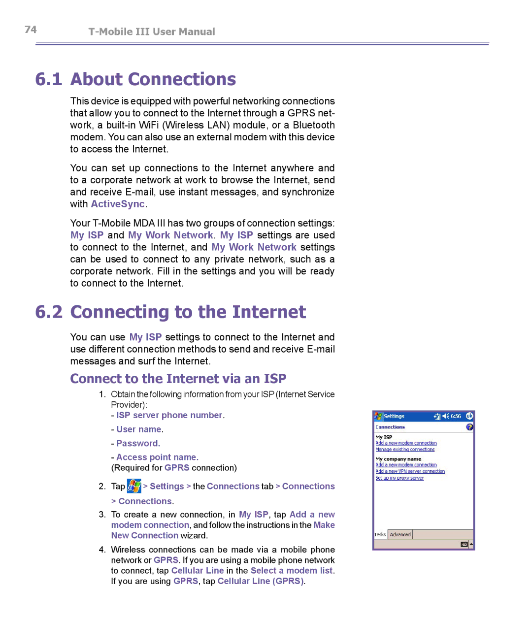 T-Mobile MDA III manual About Connections, Connecting to the Internet, Connect to the Internet via an ISP 