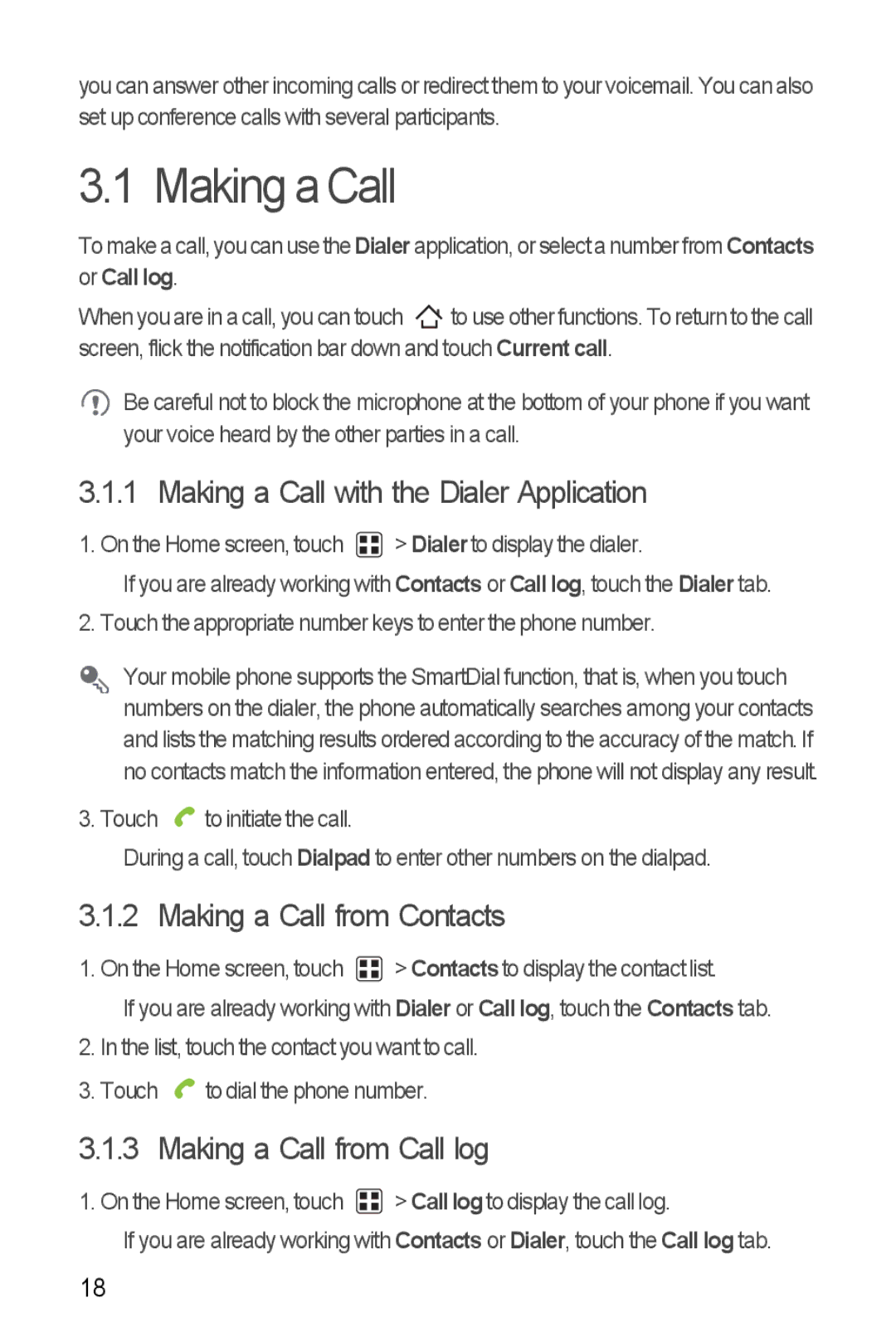 T-Mobile U8680 Making a Call with the Dialer Application, Making a Call from Contacts, Making a Call from Call log 